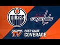 ARCHIVE | Post-Game Coverage - Oilers vs. Capitals
