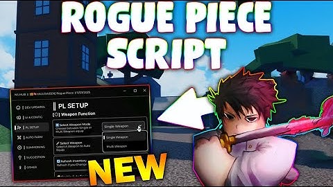 *NEW* Rogue Piece Script (PASTEBIN 2025) (AUTO ATTACK , AUTO FARM , FARM QUEST )