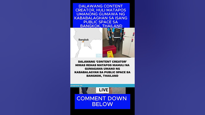 DALAWANG CONTENT CREATOR, HULI MATAPOS UMANONG GUMAWA NG KABABALAGHAN SA ISANG PUBLIC SPACE