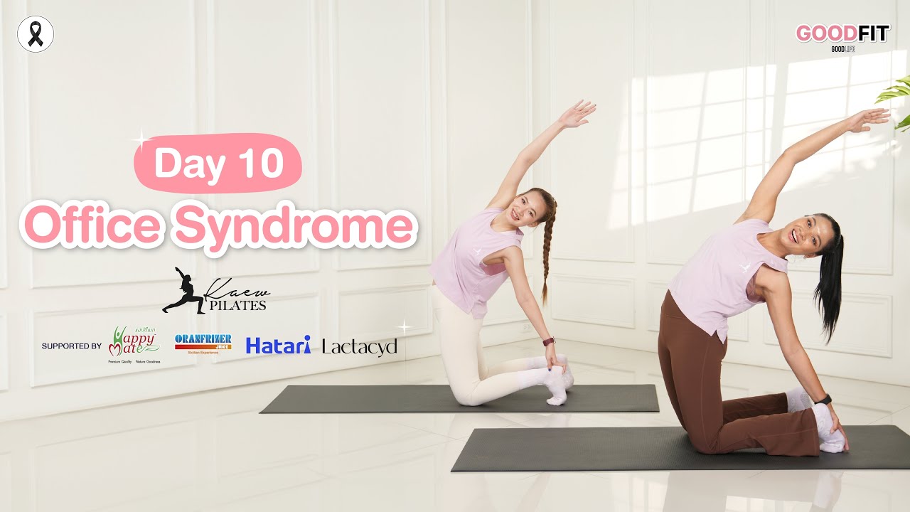 Day 10: Goodfit 21 Days Pilates Challenge (Office Syndrome)