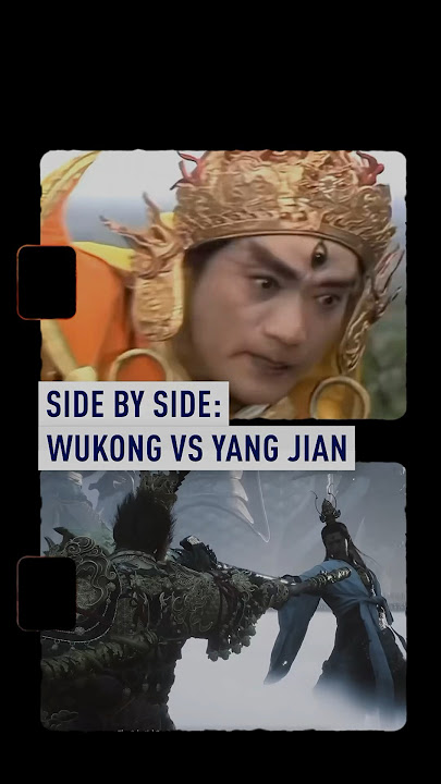 Side by Side: Wukong vs Yang Jian (Erlang Shen)