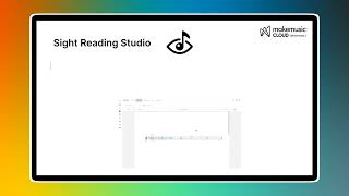 Sight Reading Studio Overview