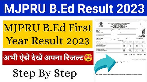 Mjpru bed first year result download 2023| mjpru bed 1st year result 2023| mjpru bed result 2023
