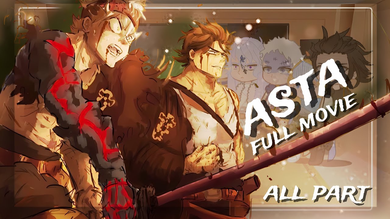 react to asta Black clover characters react  || gacha club || full movie 