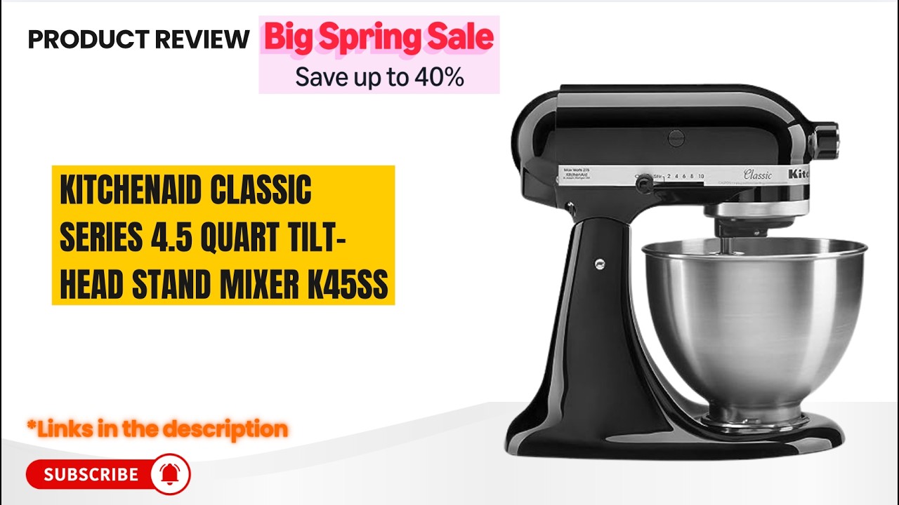 KitchenAid Classic K45SS Review 🔥 4.5 Quart Tilt-Head Stand Mixer
