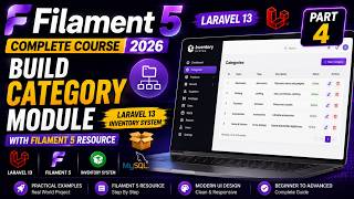 Build Category Module with Filament 5 Resource | Laravel 13 Inventory System 2026 | Part 4
