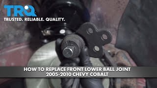 How to Replace Front Lower Ball Joint 2005-2010 Chevrolet Cobalt