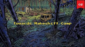 ZERO SIEVERT Task Guide: Towards Makeshift Camp | Ep 2