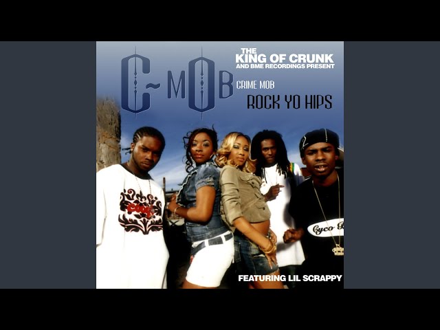 Rock Yo Hips (feat. Lil Scrappy) (Radio Edit)
