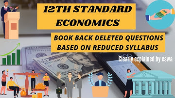 12th standard ECONOMICS book back deleted questions based on reduced syllabus 2021|score more marks|