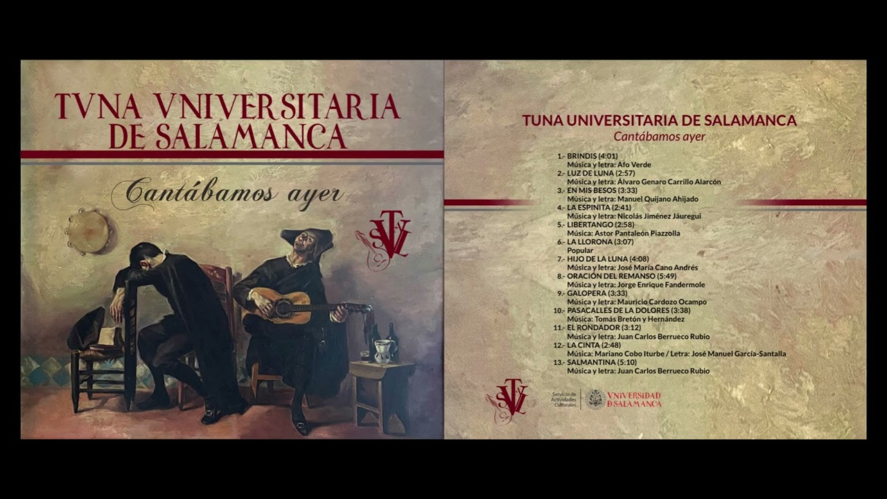 Disco "Cantábamos ayer" (2025). Tuna Universitaria de Salamanca