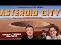 ASTEROID CITY (Official Trailer) The Popcorn Junkies Reaction