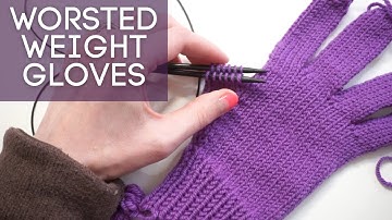 Worsted Weight Gloves | Step-By-Step Knitting Tutorial | Knitting House Square