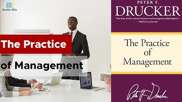 The Practice of Management - By Peter Drucker