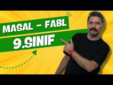 9.SINIF / Masal-Fabl / RÜŞTÜ HOCA