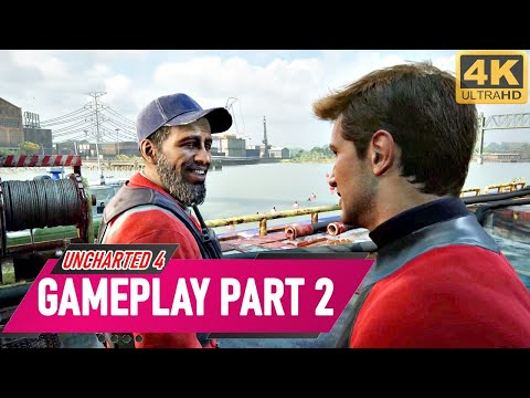 Uncharted 4: A thief`s end | Walkthrough part 2 | PC gameplay | 4K |