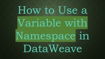 How to Use a Variable with Namespace in DataWeave