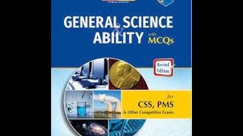 GSA General Science & Ability Chapter 1. Astronomy / Universe/Big bang theory| CSS 2022