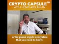 Ep 60  crypto capsule with henri arslanian