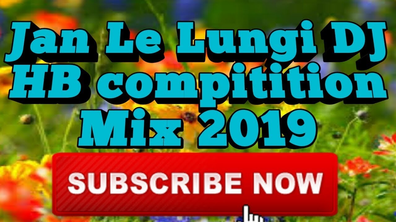 Jan le lungi dj HB Mix | Dj RB Mix | Dj s mix | Bhai Bhai sound
