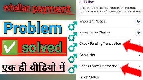 echallan payment failed | check failed transaction | check pending transaction