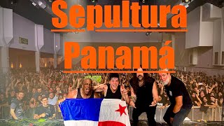 SEPULTURA PANAMÁ 4k