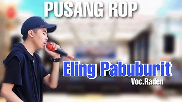 Pusang ROP Live Cianjur | Eling Pabuburit - Raden