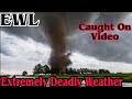 Extremely Deadly Tornados Caught On Video... Devastating Tornados