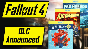 Fallout 4 DLC Announced - Automatron, Wasteland Workshop, Far Harbor Thoughts  - Fallout 4 Addons