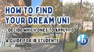 🔍 how to find your dream university + decide where to apply | ib student advice