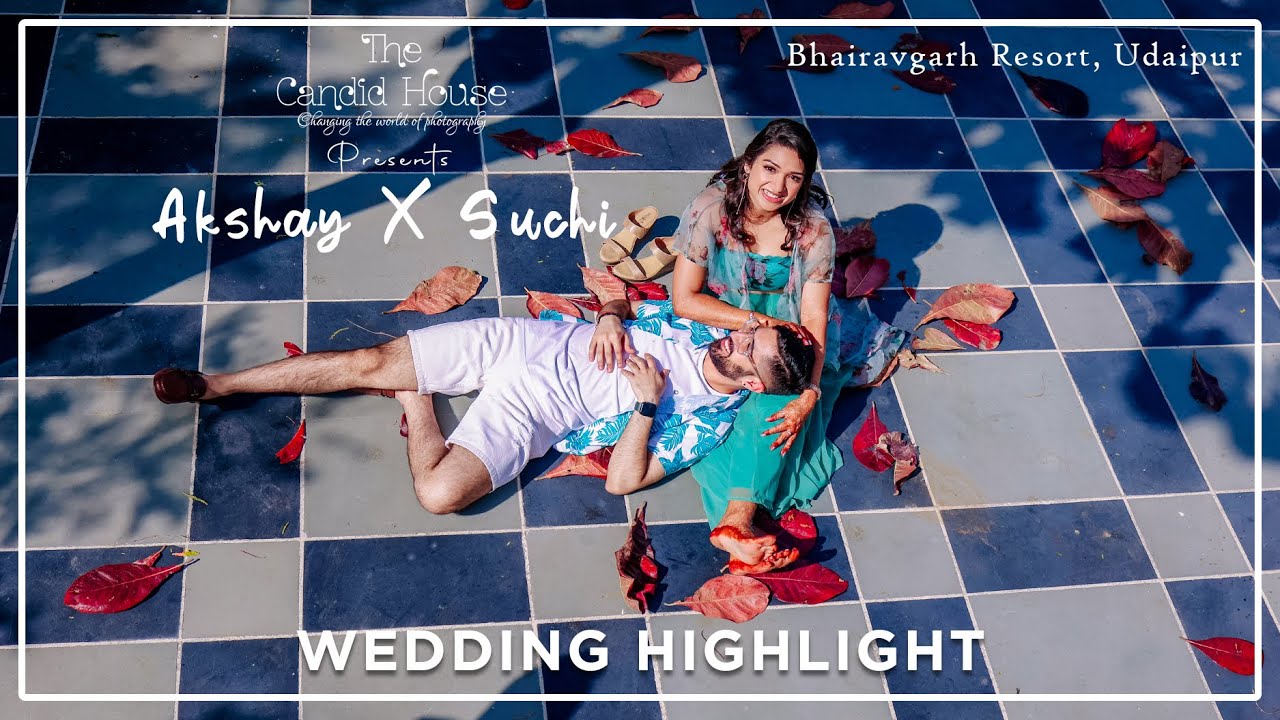 BEST DESTINATION WEDDING FILM 2022 | Akshay X Suchi | Bhairavgarh Resort Udaipur | The Candid House