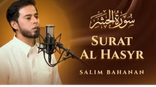 Download Lagu surah al hashr salim bahanan heart touching voice MP3 Download Lagu surah al hashr salim bahanan heart touching voice MP3
