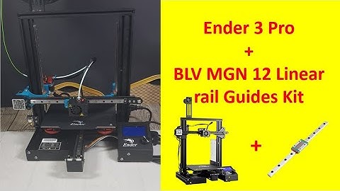 Ender 3 Assembly with BLV mgn12 kit | linear rails on ender 3 pro installation step by step guide