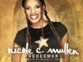 Nicole C. Mullen - On My Knees