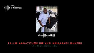 Palibe Anganditume Ine Kuti Ndikasake Munthu - Mike Chitenje aka Bangwe One