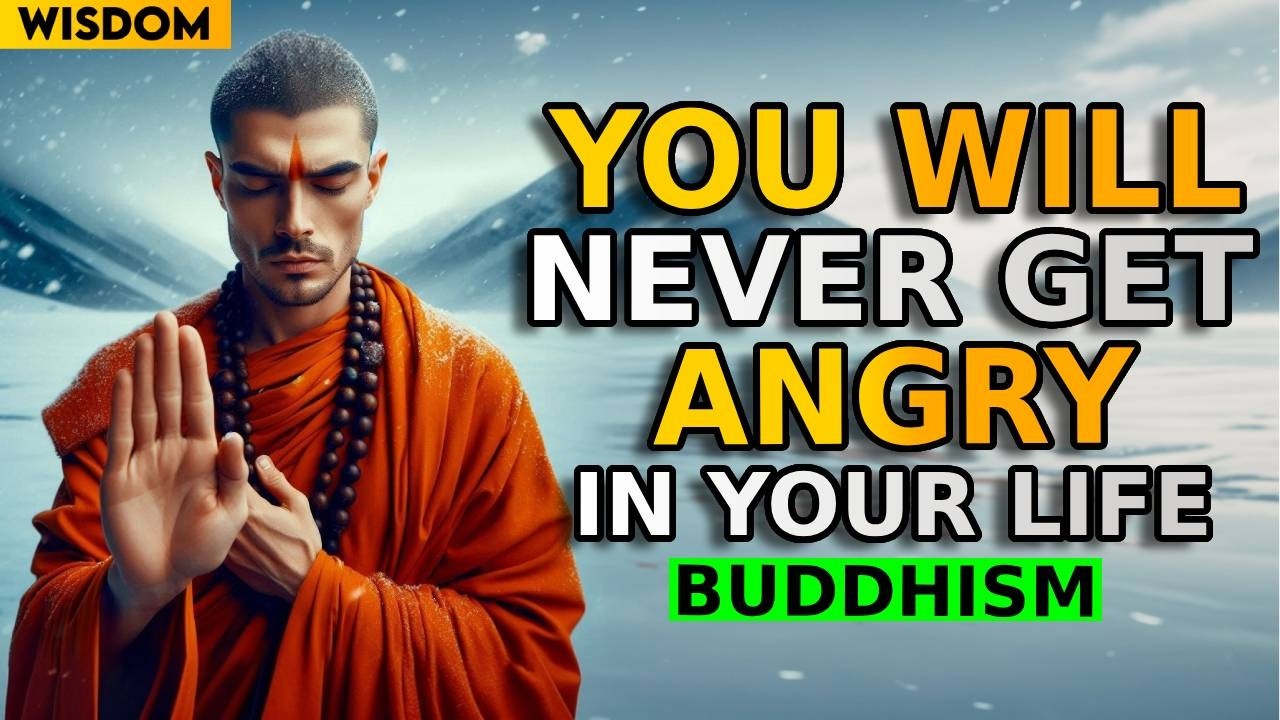 Outline Video You Will Never Be ANGRY Again After Listening To This | Buddhism