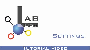 LabCom ® — Settings