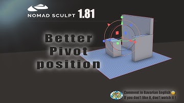 Nomad Sculpt - Video Manual - 33 - Better Pivot position - Tutorial (V1.81 - 12.8.2023)