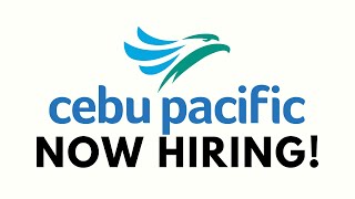 CEBU PACIFIC is NOW HIRING! | 2022 JOBS FOR EVERY JUAN! | Happy Phill