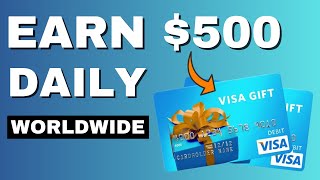 Earn $500 DAILY For FREE (WORLDWIDE) Make Money Online Today