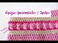 ESPIGAS HORIZONTALES DE CROCHET. REVERSIBLE / CROCHET SPIKES. REVERSIBLE