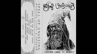 Spell of Unseeing - Weaving Light & Shadow (Full)