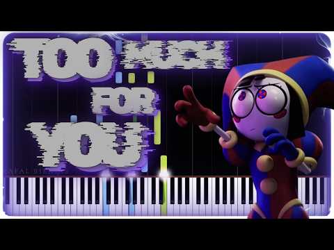 Too Much For You - The Amazing Digital Circus Ep. 9 (known also as Too Much To Get Over) - Calum Bowen (bo en)