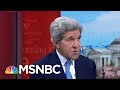 John Kerry: 2018 Can Revitalize Our Democracy | Morning Joe | MSNBC