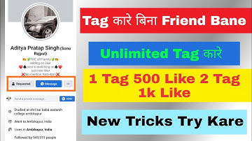 How To Tag Aditya Pratap Singh 2022 || Aditya Pratap Singh Ko Bina Friend Bane Tag Kaise Kare 2022