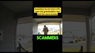 Scammers try to trick a 73-year-old grandmother, but get the worse karma