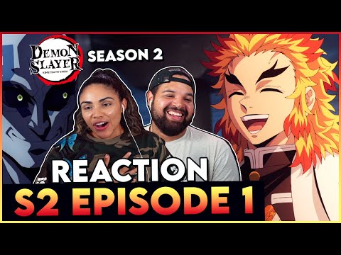 Demon Slayer Season 2 Episode 1 REACTION VIDEO!!! 