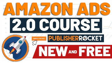 How to Use Amazon ADS for KDP Book Publishing | Publisher Rocket Amazon ADS 2.0 Course Overview
