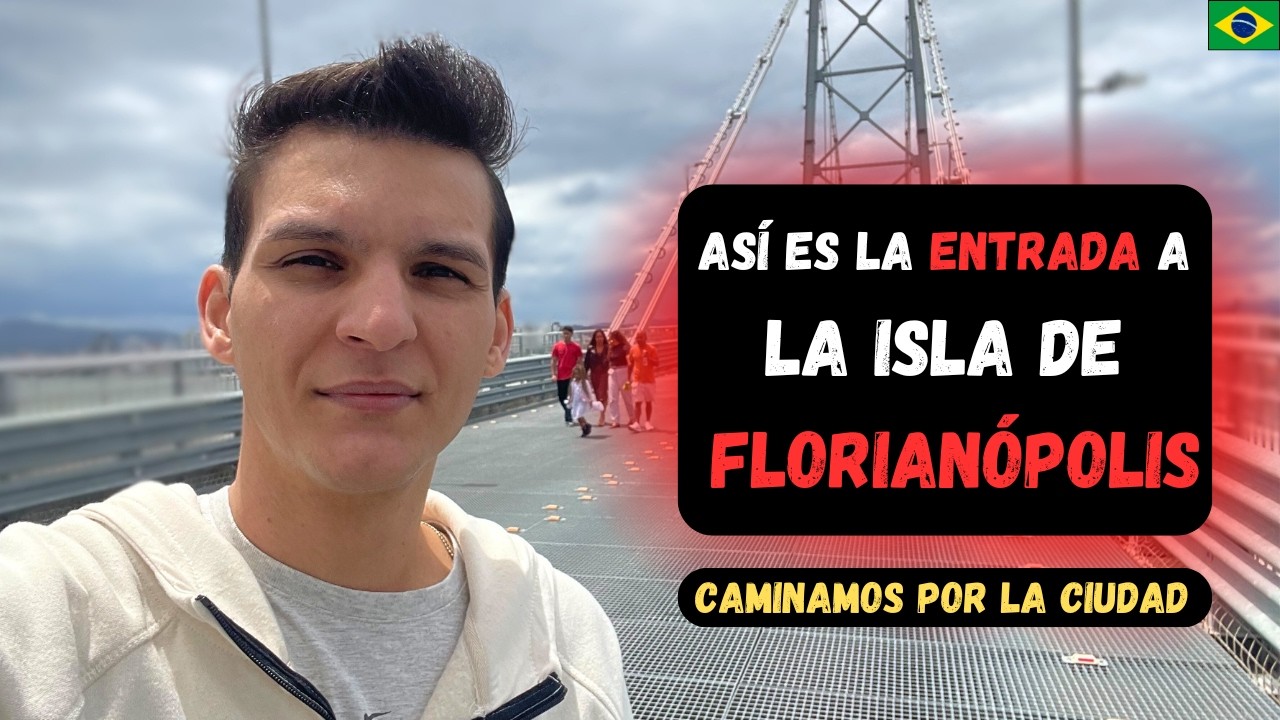 Conocí la IMPRESIONANTE entrada a FLORIANÓPOLIS 🇧🇷😳| Puente Hercílio Luz | 2025