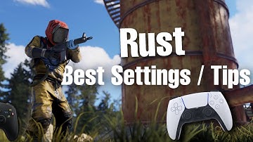 Rust Console PVP Settings and Tips 1.3 XBOX/PS5/PS4